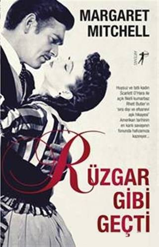 Margaret Mitchell - Rüzgar Gibi Geçti